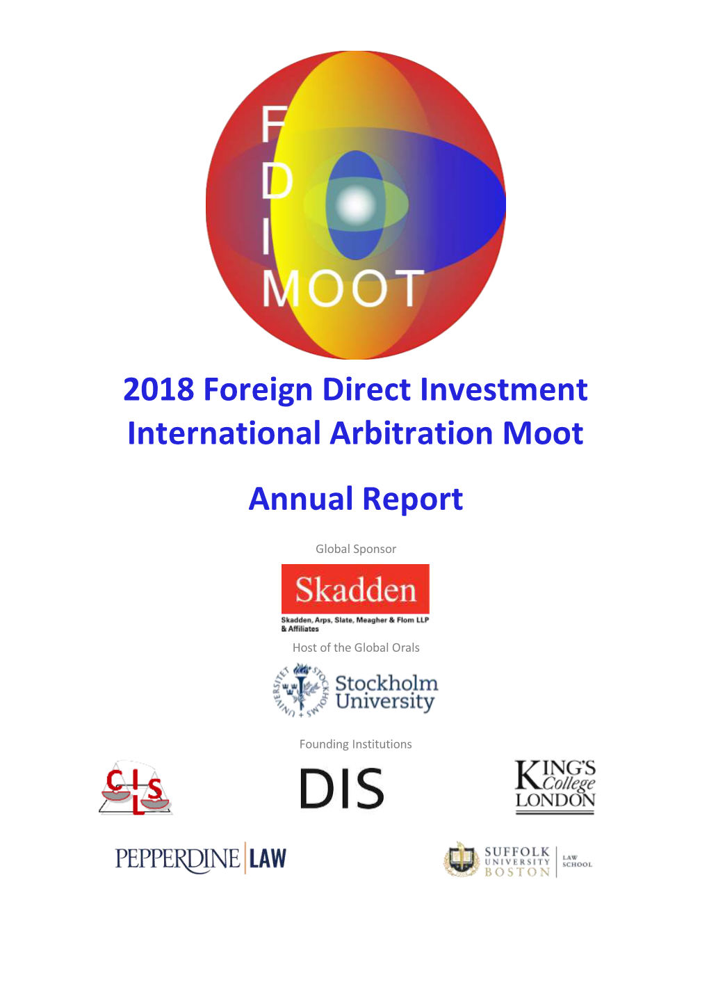 2018 Foreign Direct Investment International Arbitration Moot