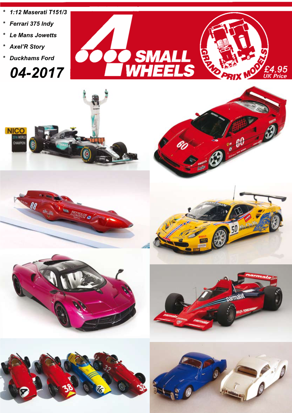 * 1:12 Maserati T151/3 * Ferrari 375 Indy * Le Mans Jowetts * Axel'r