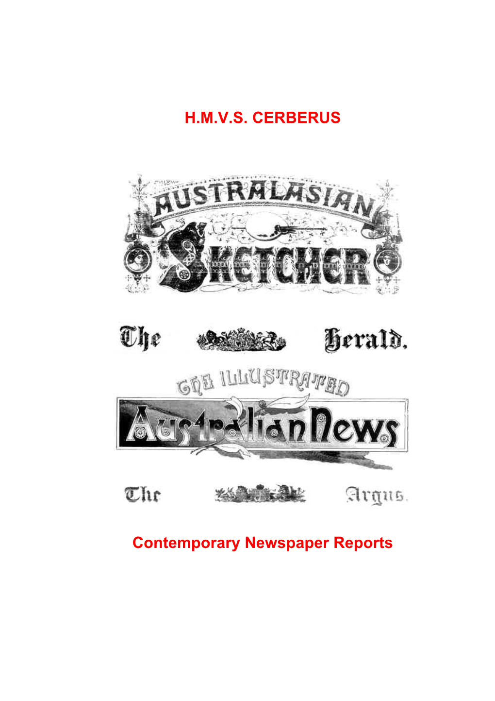 All Contemporary Newspaper Reports on HMVS Cerberus