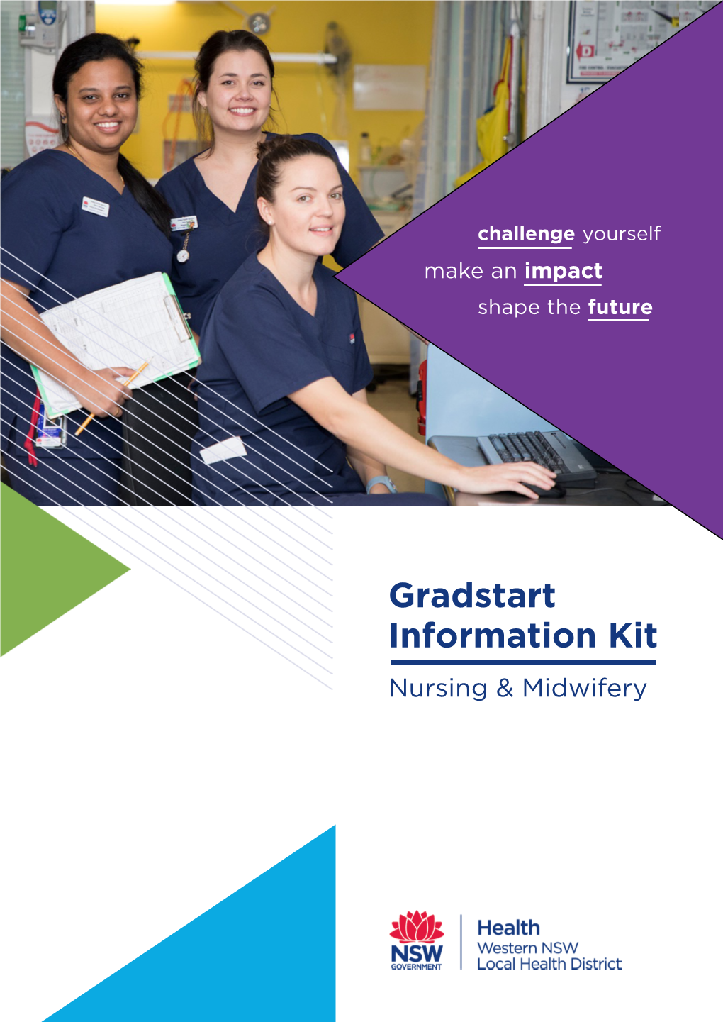 Gradstart Information Kit Nursing & Midwifery a Great Place to Work!