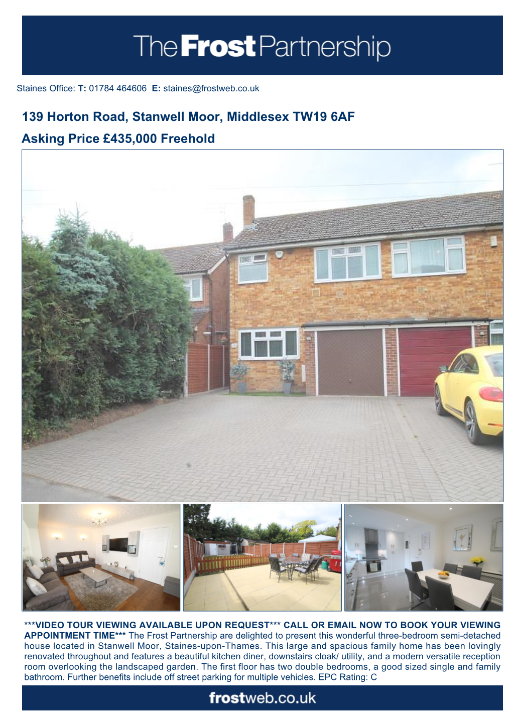 139 Horton Road, Stanwell Moor, Middlesex TW19 6AF Asking Price £435,000 Freehold