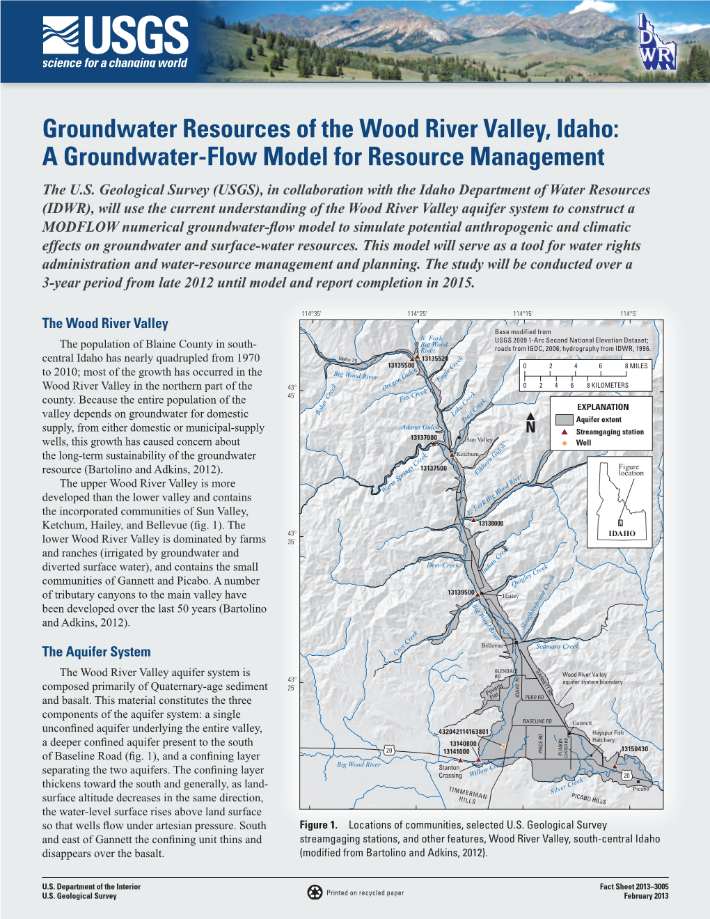 Groundwater Resources of the Wood River Valley, Idaho: a Groundwater-Flow Model for Resource Management the U.S