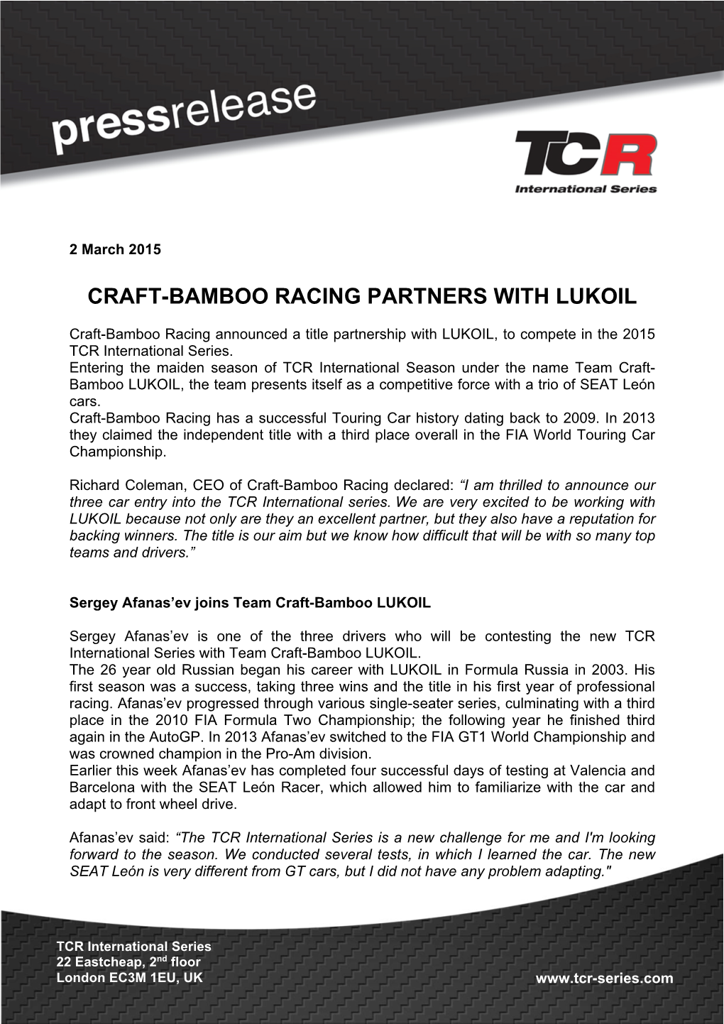 Craft-Bamboo Racing Partners with Lukoil