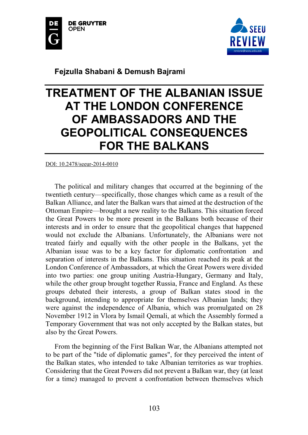 Treatment of the Albanian Issue at the London Conference of Ambassadors and the Geopolitical Consequences for the Balkans