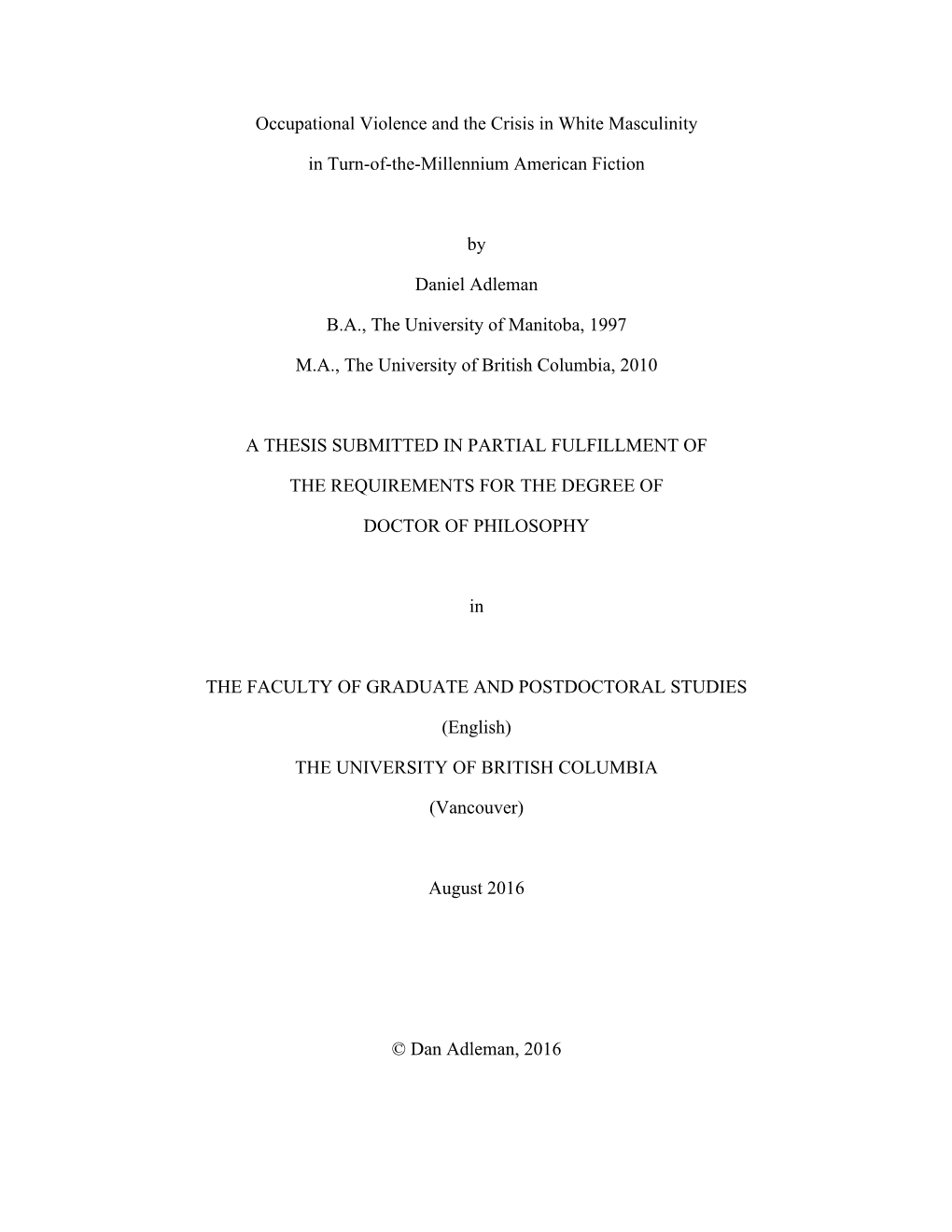 Occupational Violence and the Crisis in White Masculinity