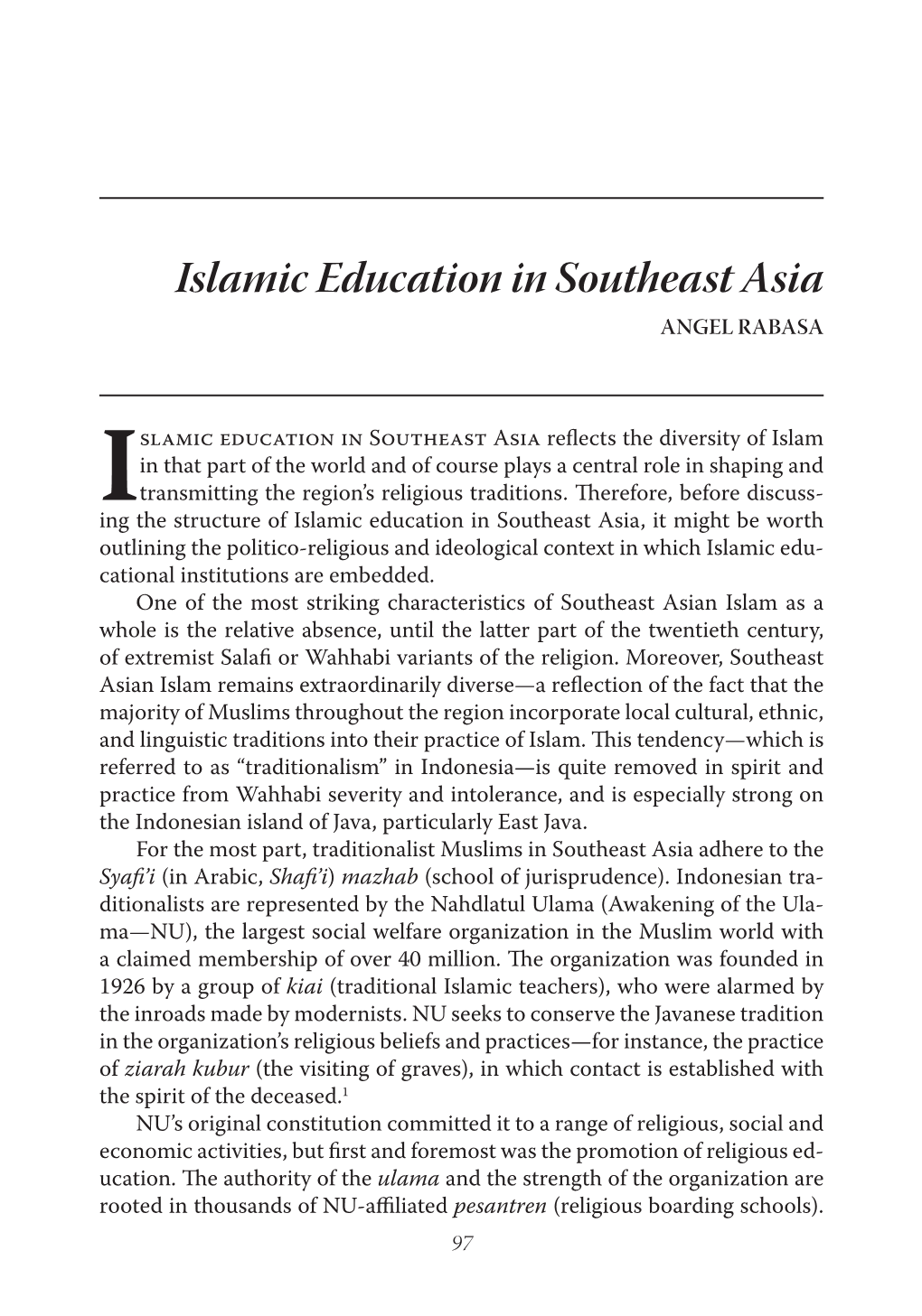Islamic Education in Southeast Asia ANGEL RABASA