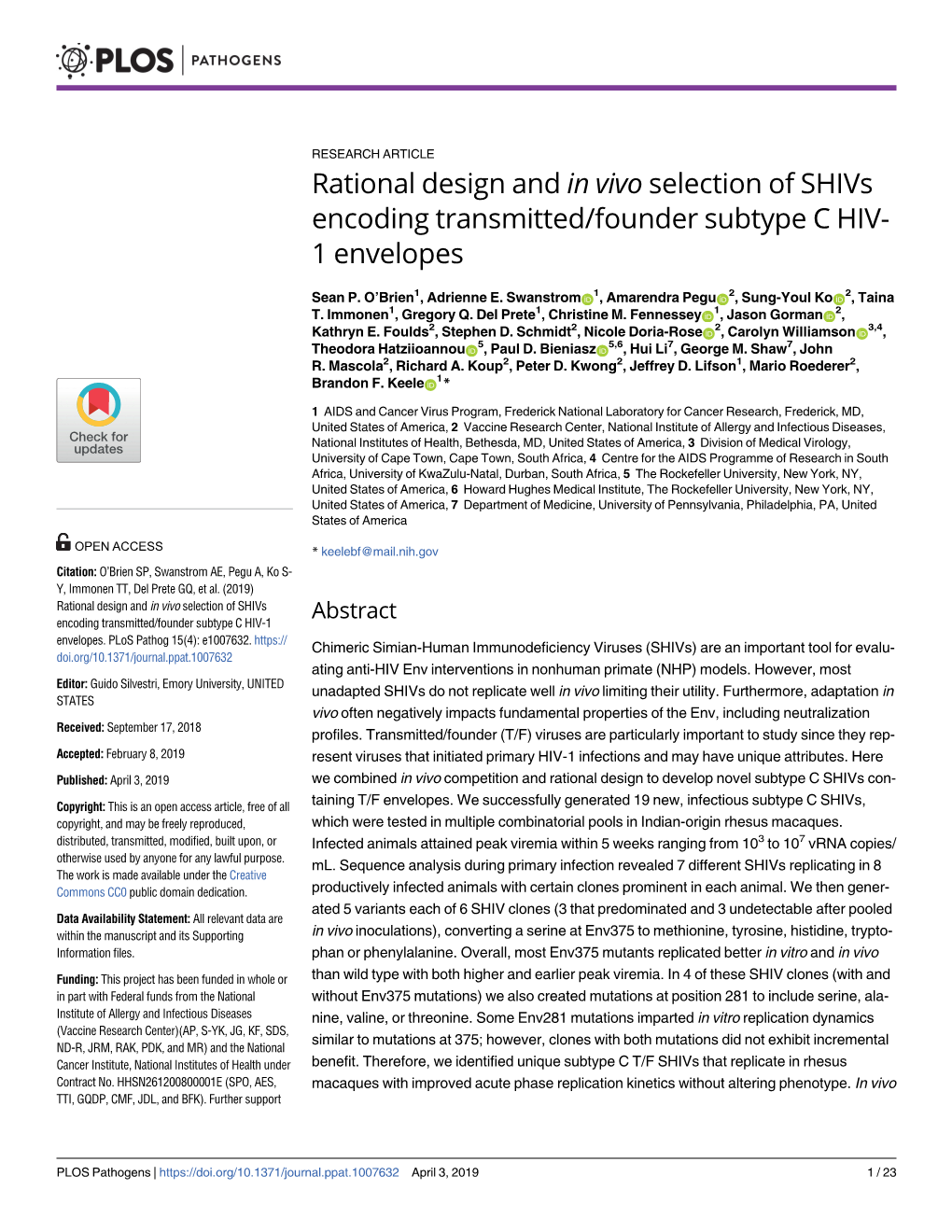 Rational Design and in Vivo Selection of Shivs Encoding Transmitted/Founder Subtype C HIV- 1 Envelopes