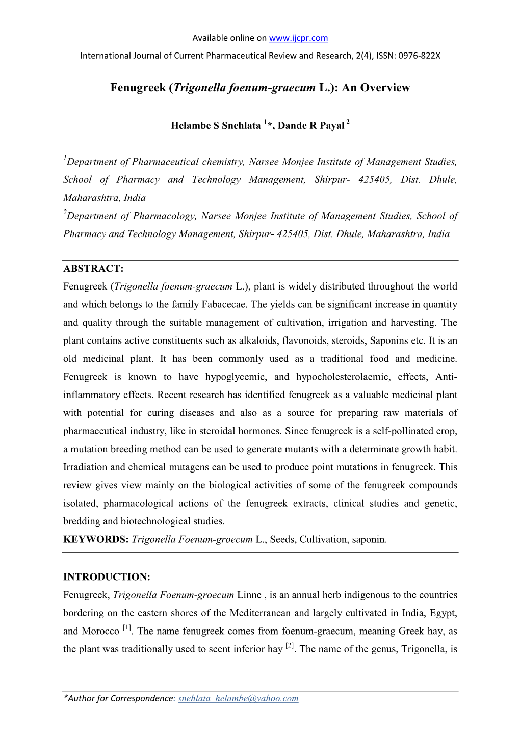 Trigonella Foenum-Graecum L.): an Overview