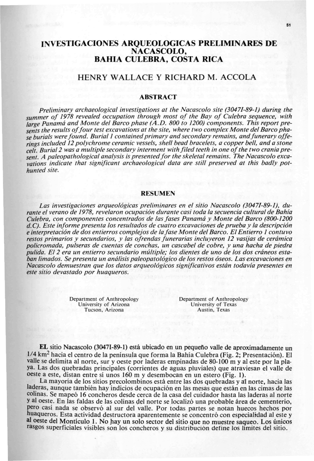 Investigaciones Arqueologicas Preliminares De Nacascolo, Bahia Culebra, Costa Rica