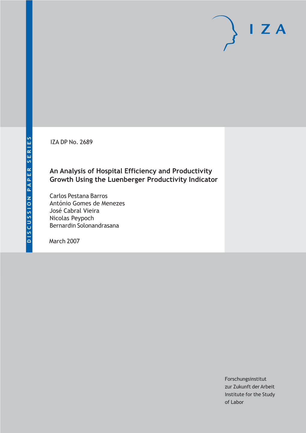 An Analysis of Hospital Efficiency and Productivity Growth Using the Luenberger Productivity Indicator