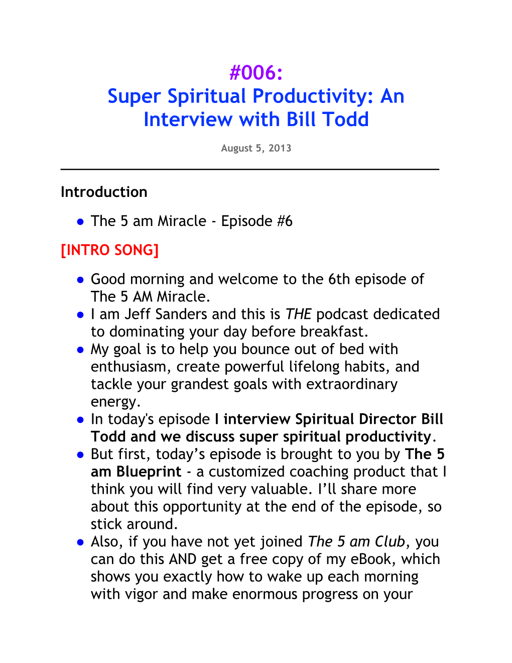 006: Super Spiritual Productivity: an Interview with Bill Todd Podcast