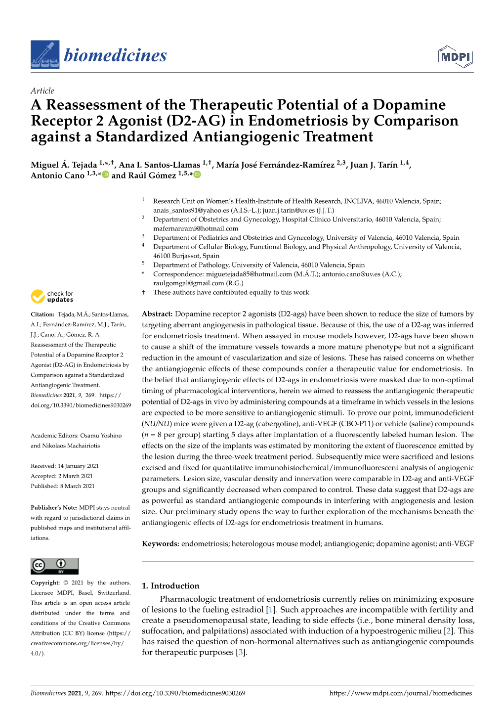 In Endometriosis by Comparison Against a Standardized Antiangiogenic Treatment