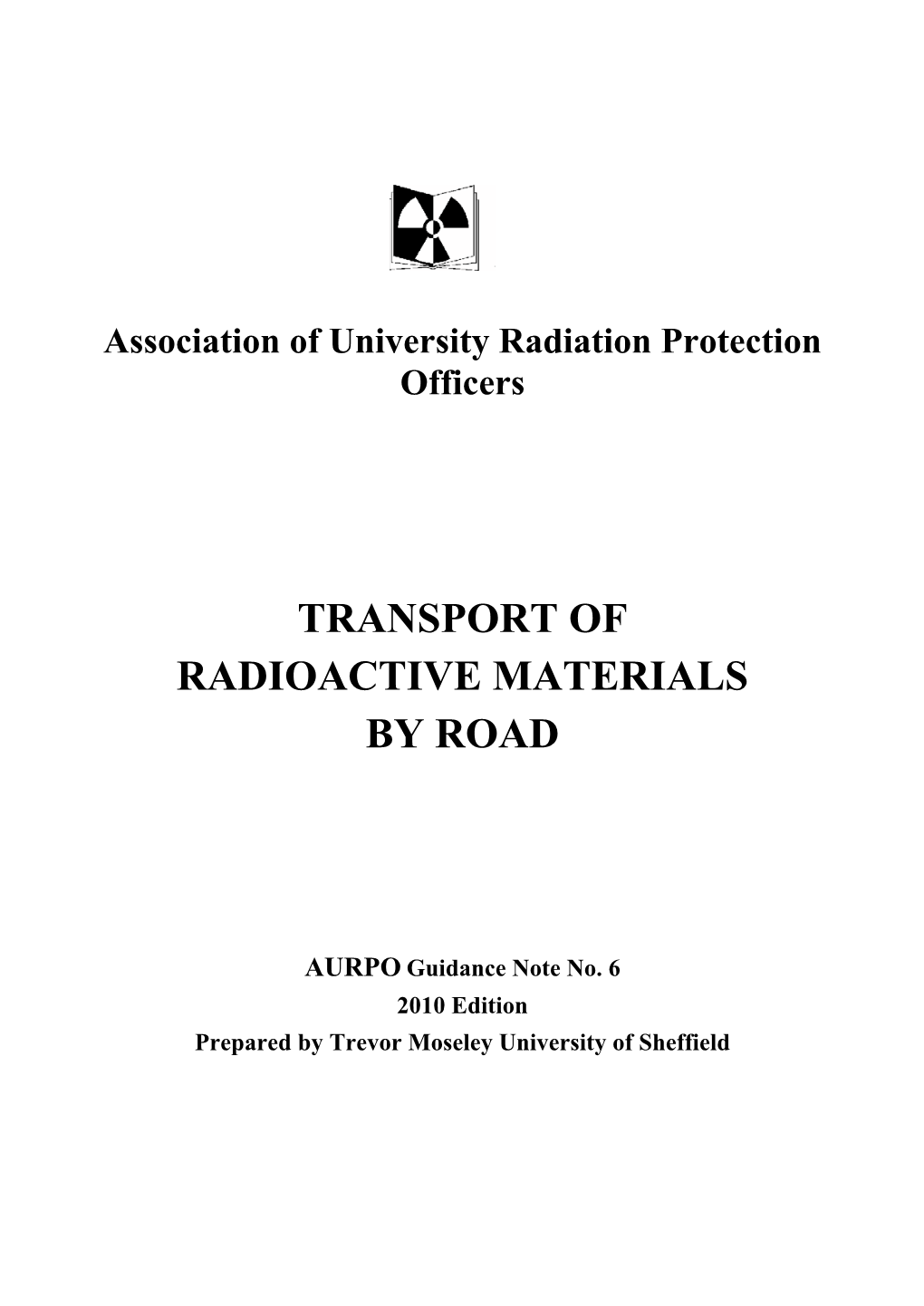 Transport of Radioactive Materials by Road