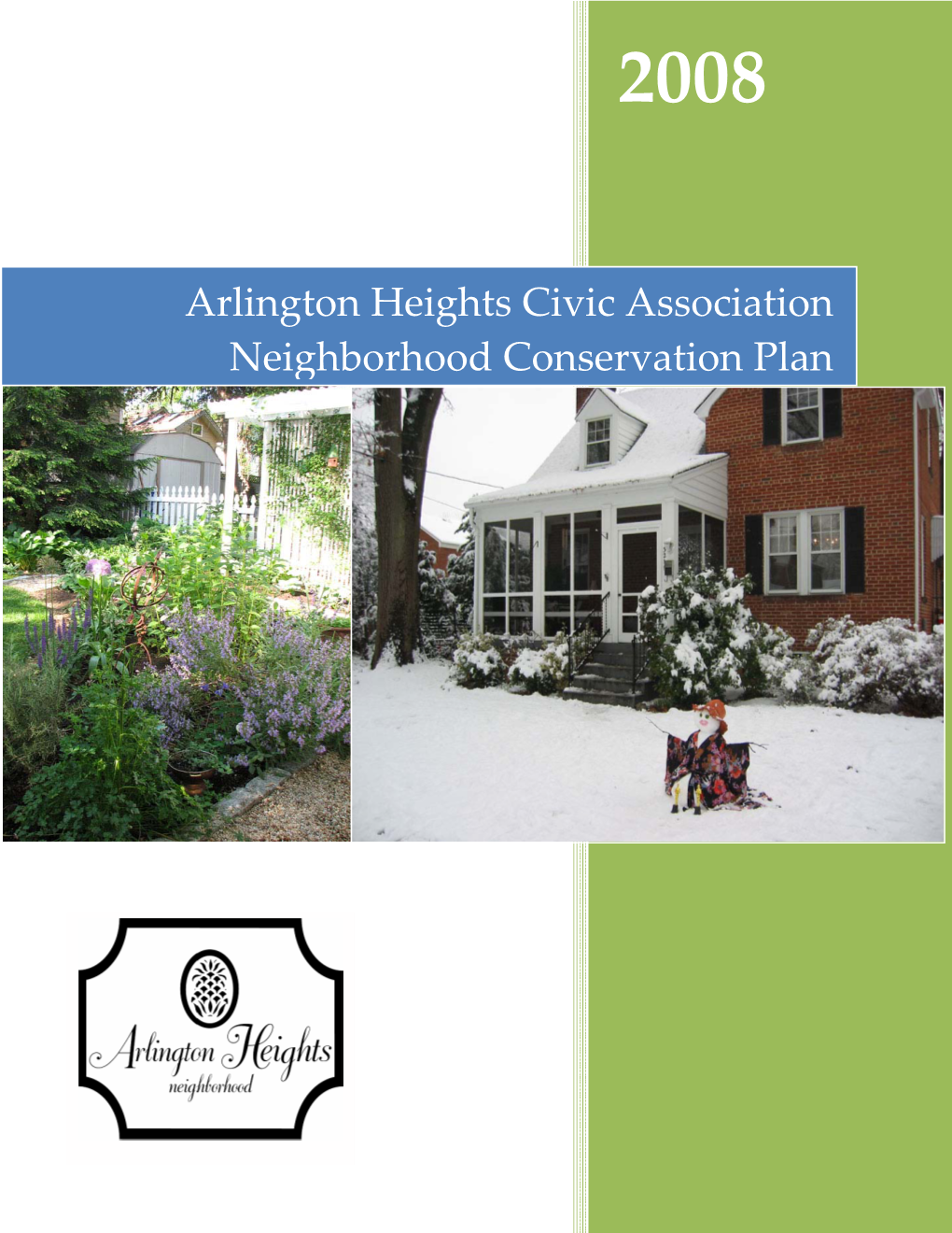 Arlington Heights Civic Association Neighborhood Conservation Plan