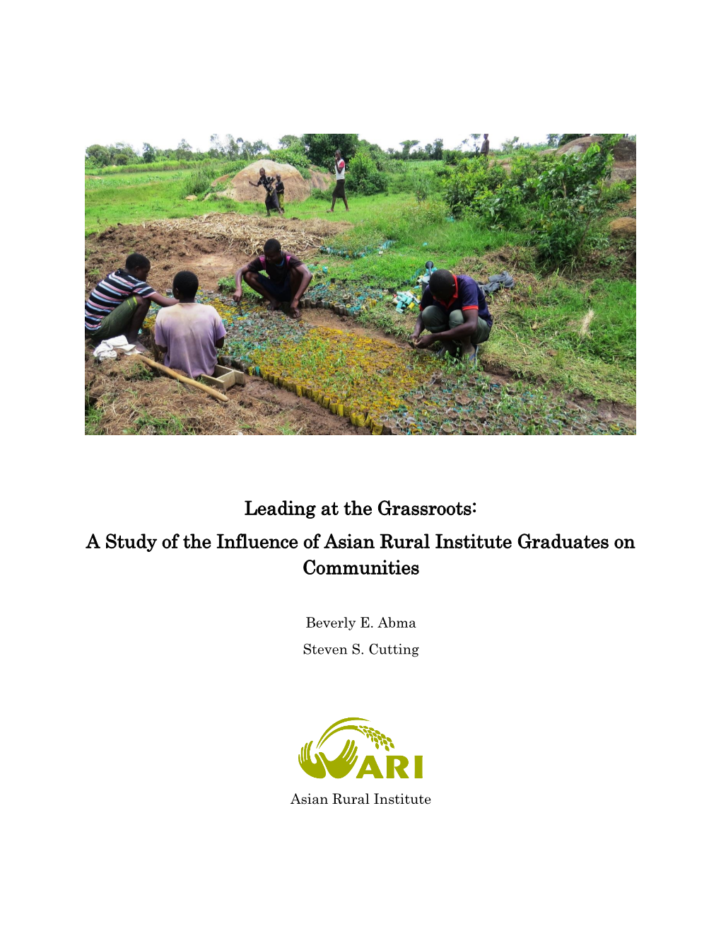 A Study of the Influence of ARI Graduates on Communities