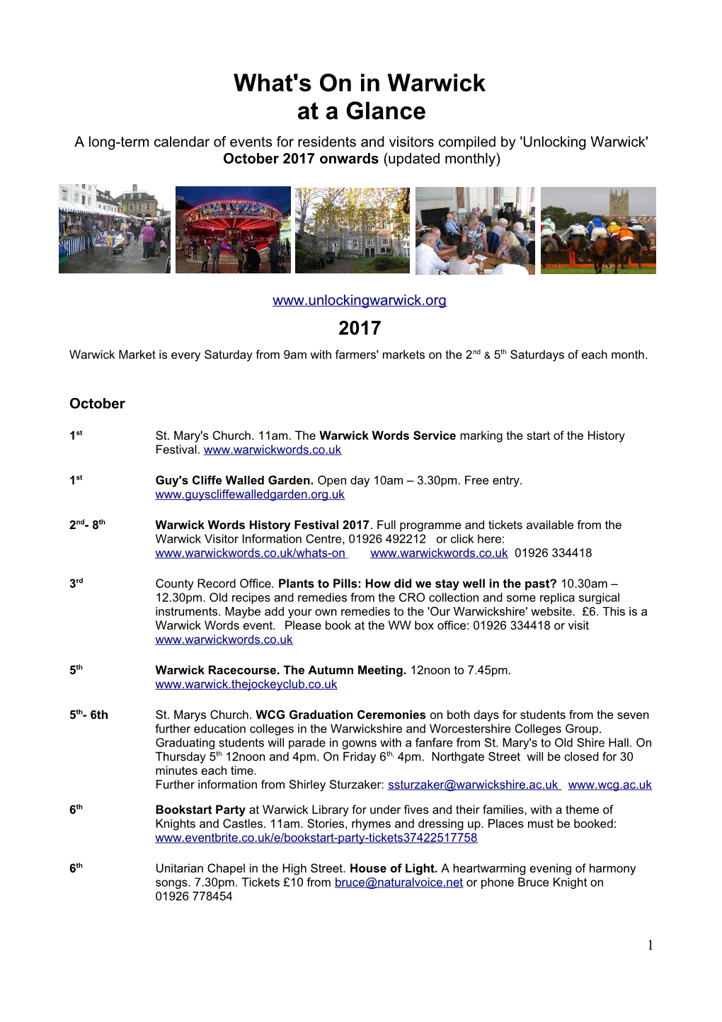 What's on in Warwick at a Glance a Long-Term Calendar of Events for Residents and Visitors Compiled by 'Unlocking Warwick' October 2017 Onwards (Updated Monthly)
