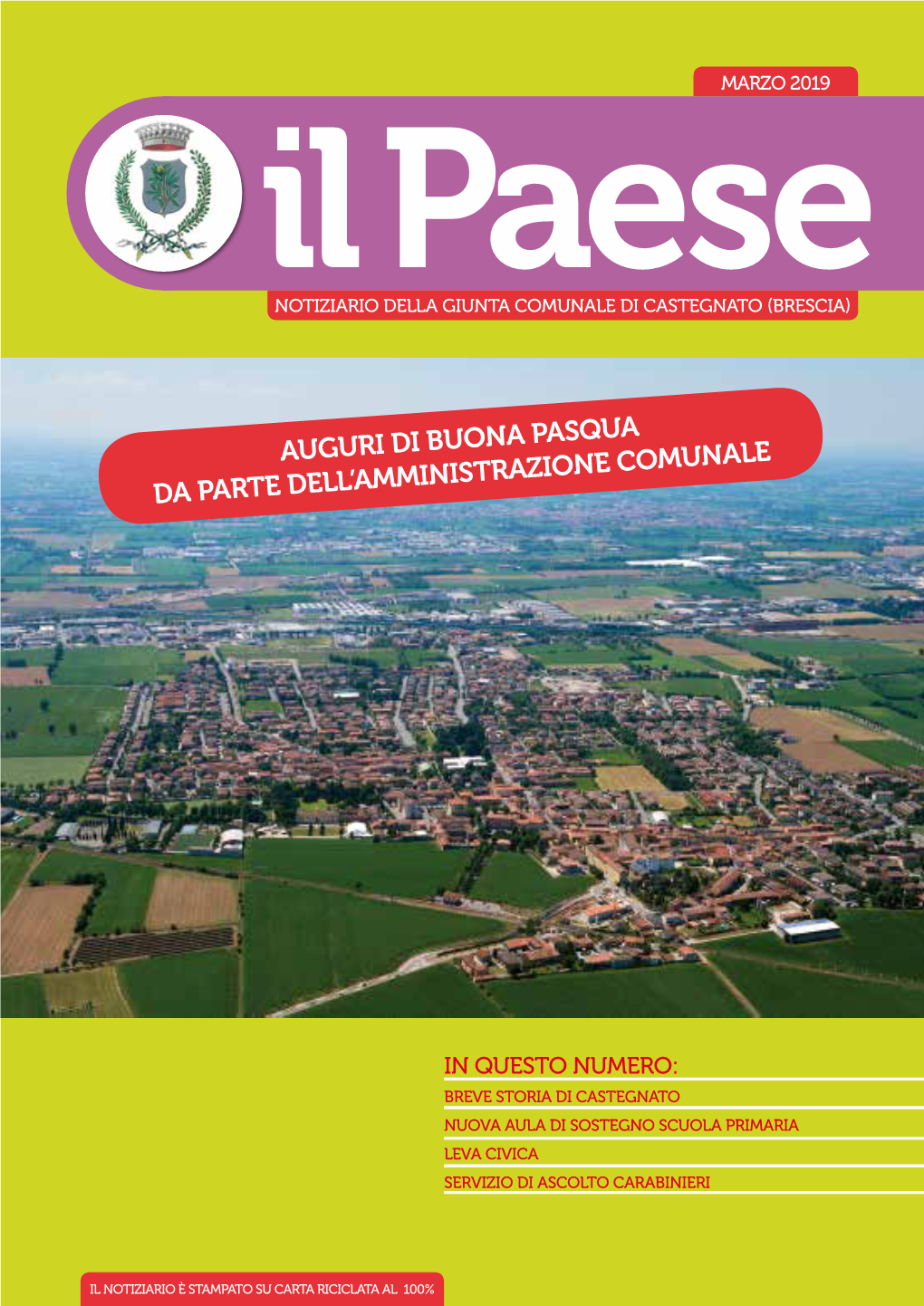 Il Paese MARZO 2019 Il Paese Notiziario Della Giunta Comunale Di Castegnato (Brescia)