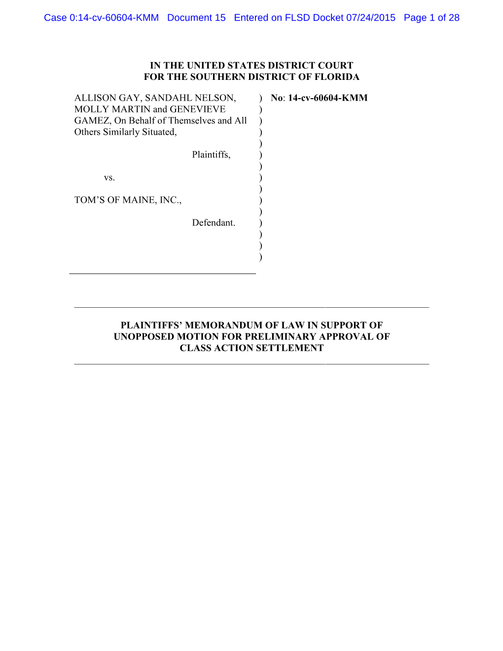 Case 0:14-Cv-60604-KMM Document 15 Entered on FLSD Docket 07/24/2015 Page 1 of 28