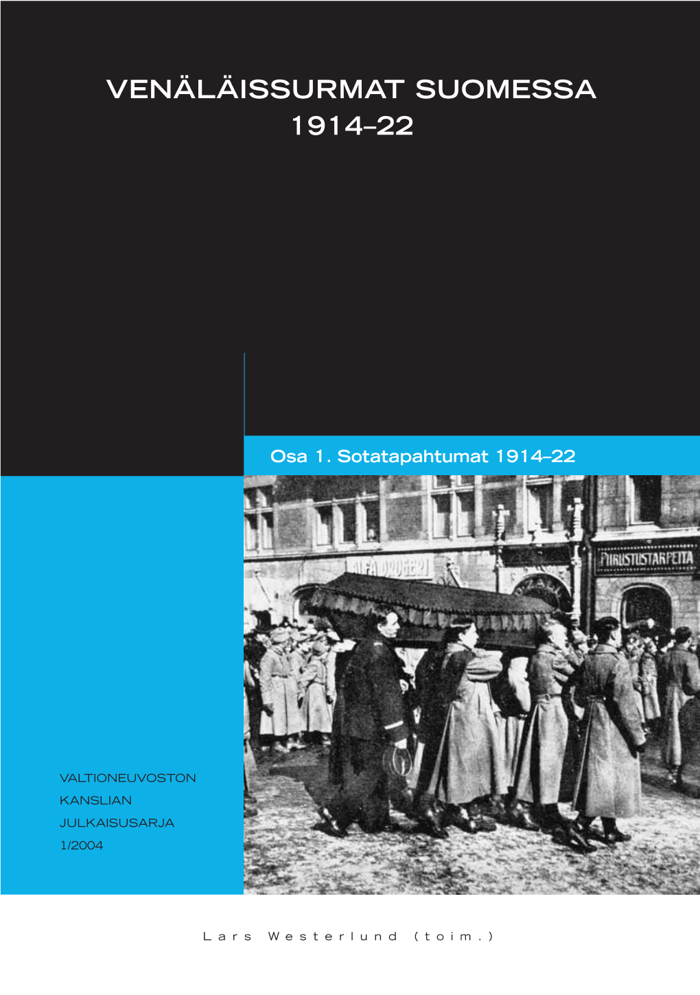 Venäläissurmat Suomessa 1914–22