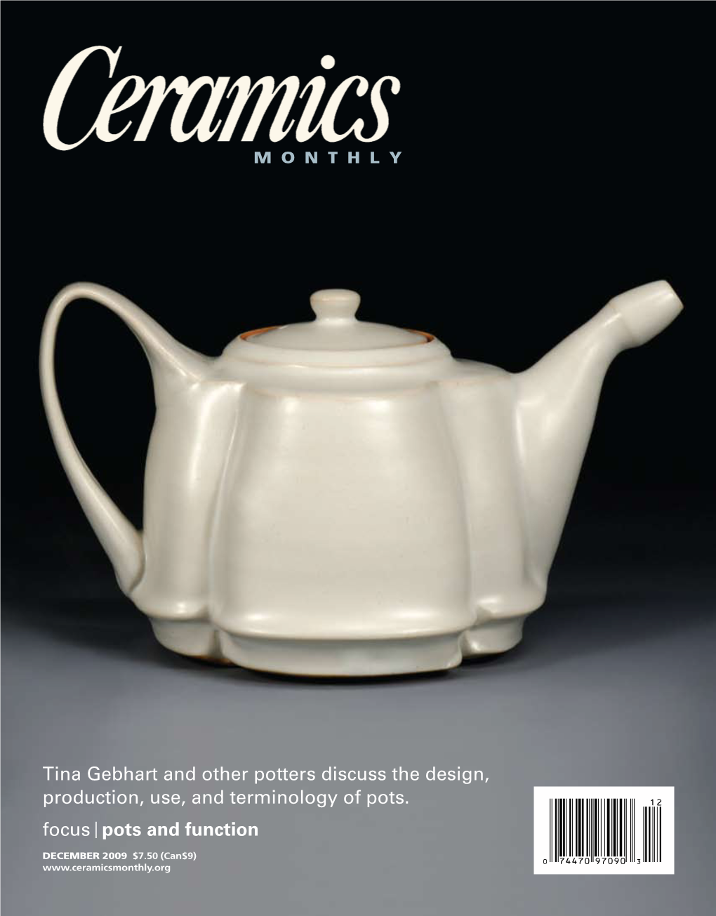 Focus Pots and Function Tina Gebhart and Other Potters Discuss The
