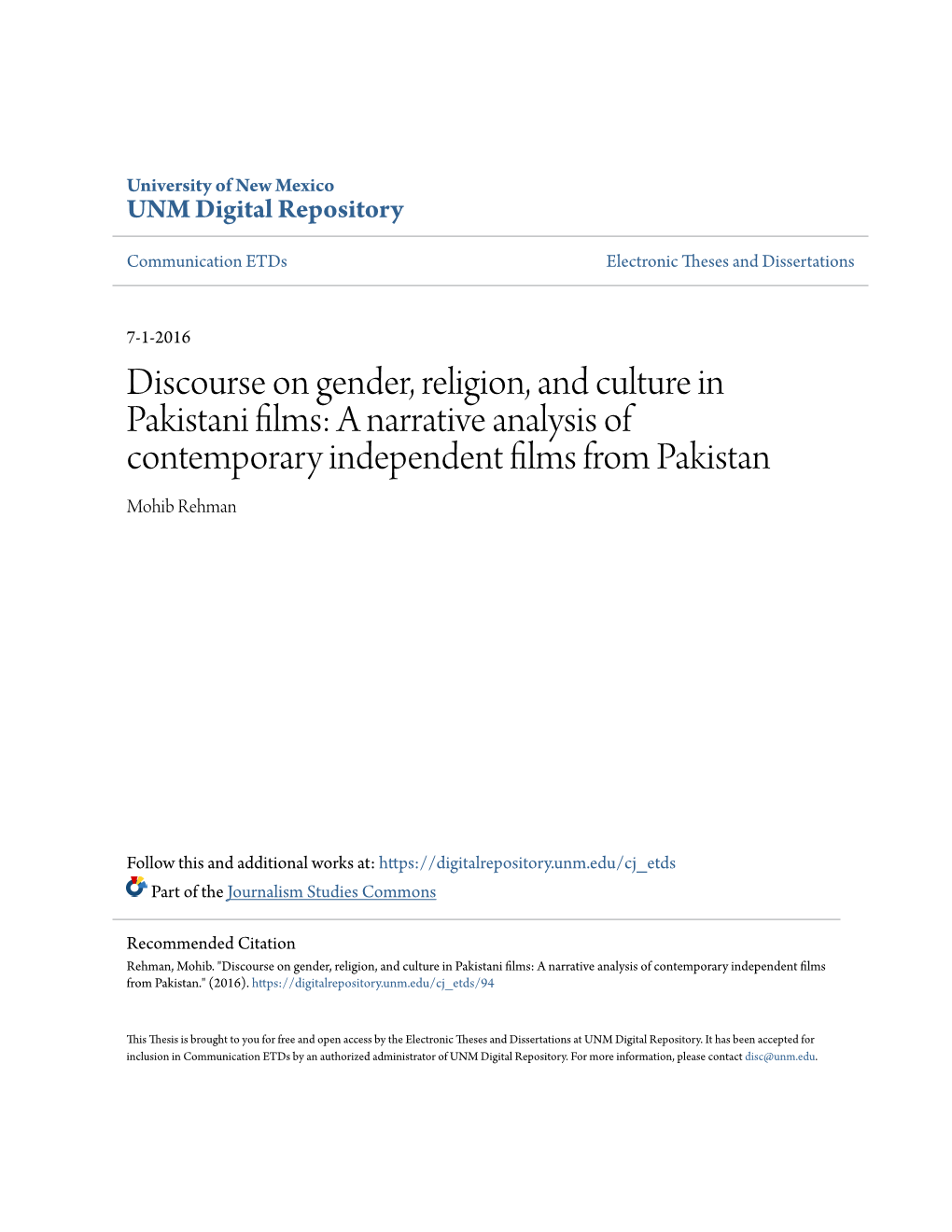 Discourse on Gender, Religion, and Culture in Pakistani Films: a Narrative Analysis of Contemporary Independent Films from Pakistan Mohib Rehman