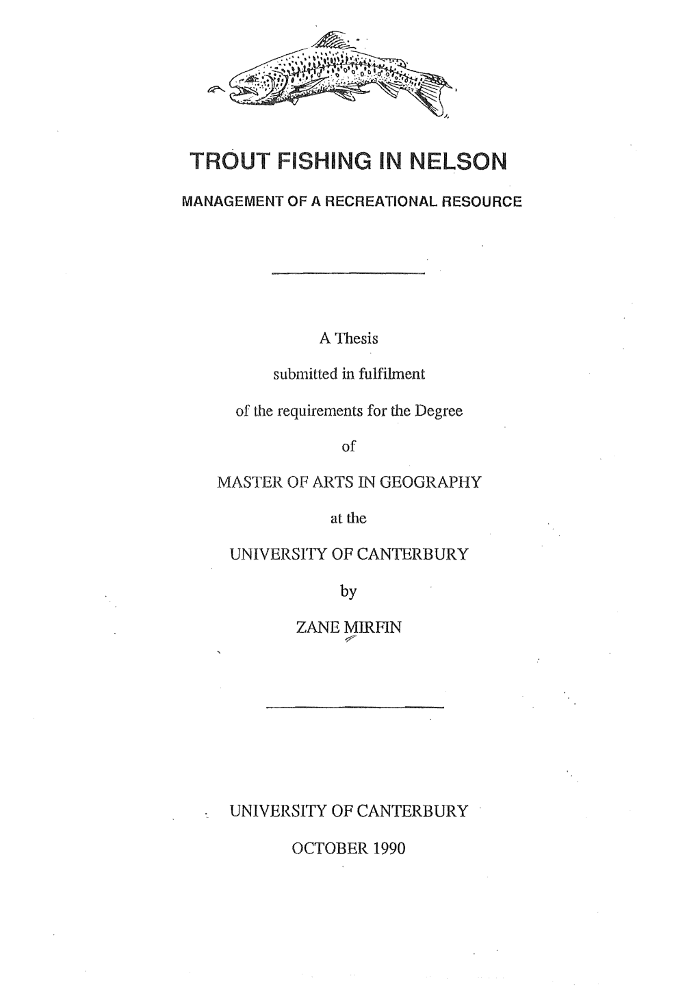 Trout Fishing in Nelson : Management of a Recreational Resource