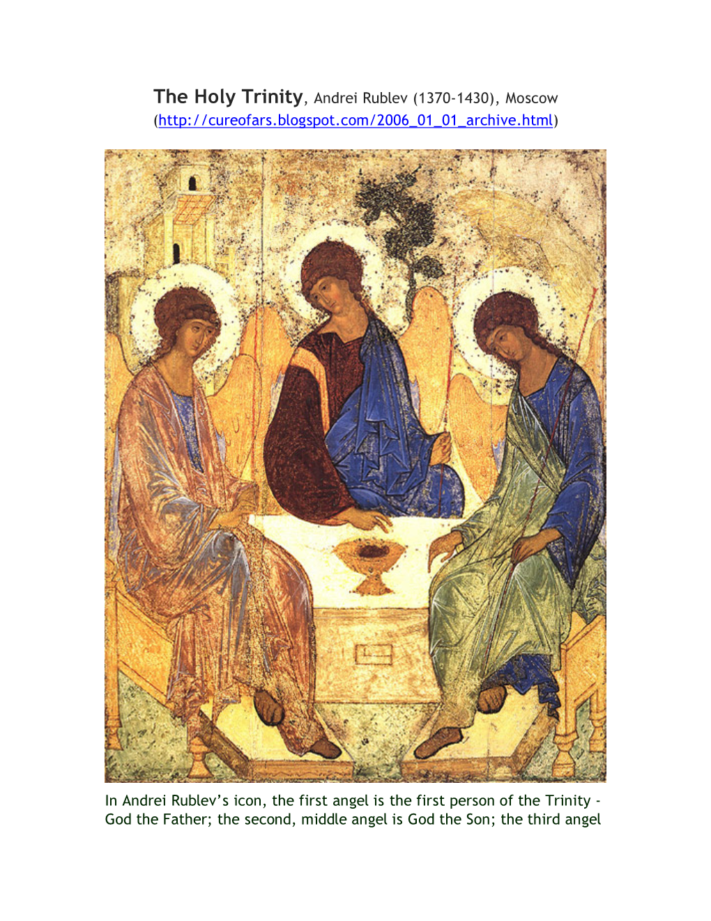 The Holy Trinity, Andrei Rublev (1370-1430), Moscow (