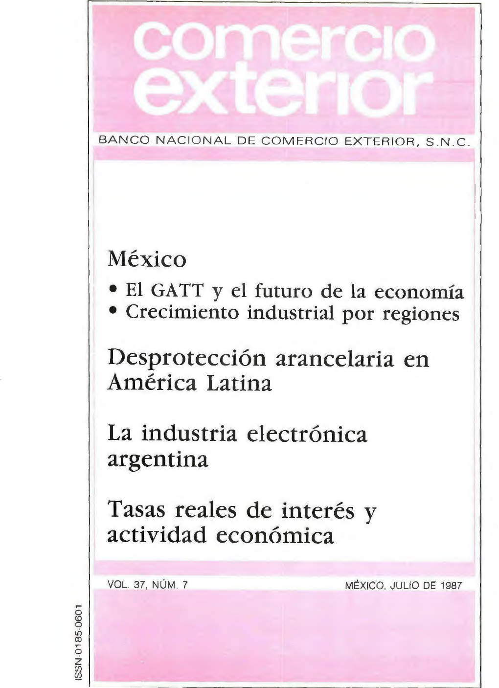 México Desprotección A.Rancelaria En América Latina La Industria