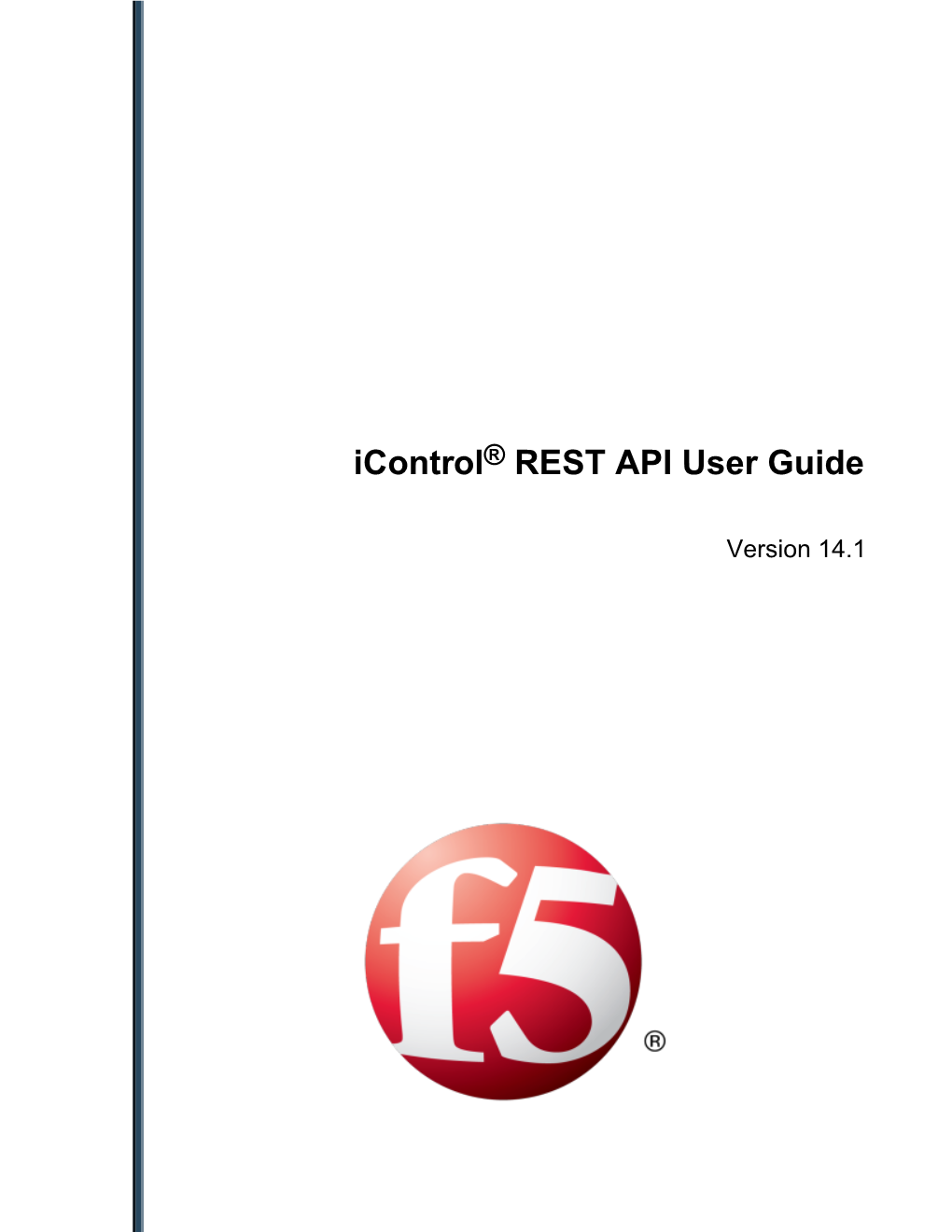 Icontrol® REST API User Guide