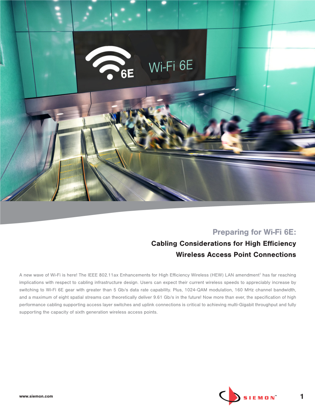 Preparing for Wi-Fi 6E: Cabling Considerations for High Efficiency Wireless Access Point Connections
