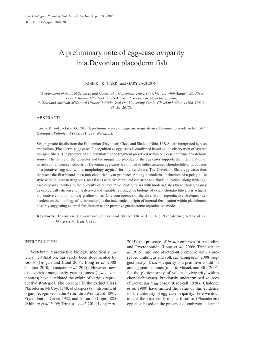 A Preliminary Note of Egg-Case Oviparity in a Devonian Placoderm Fish