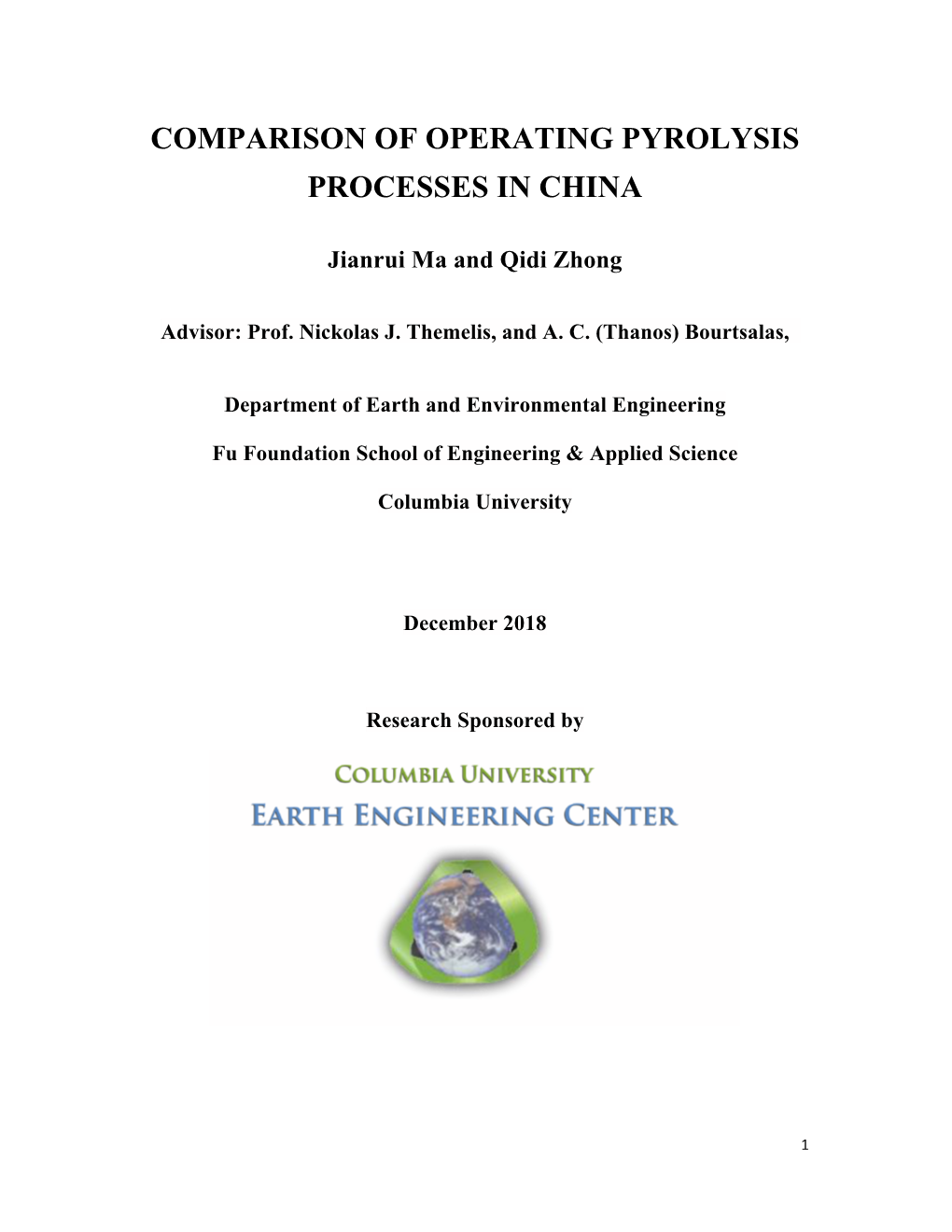 Comparison of Operating Pyrolysis Processes in China