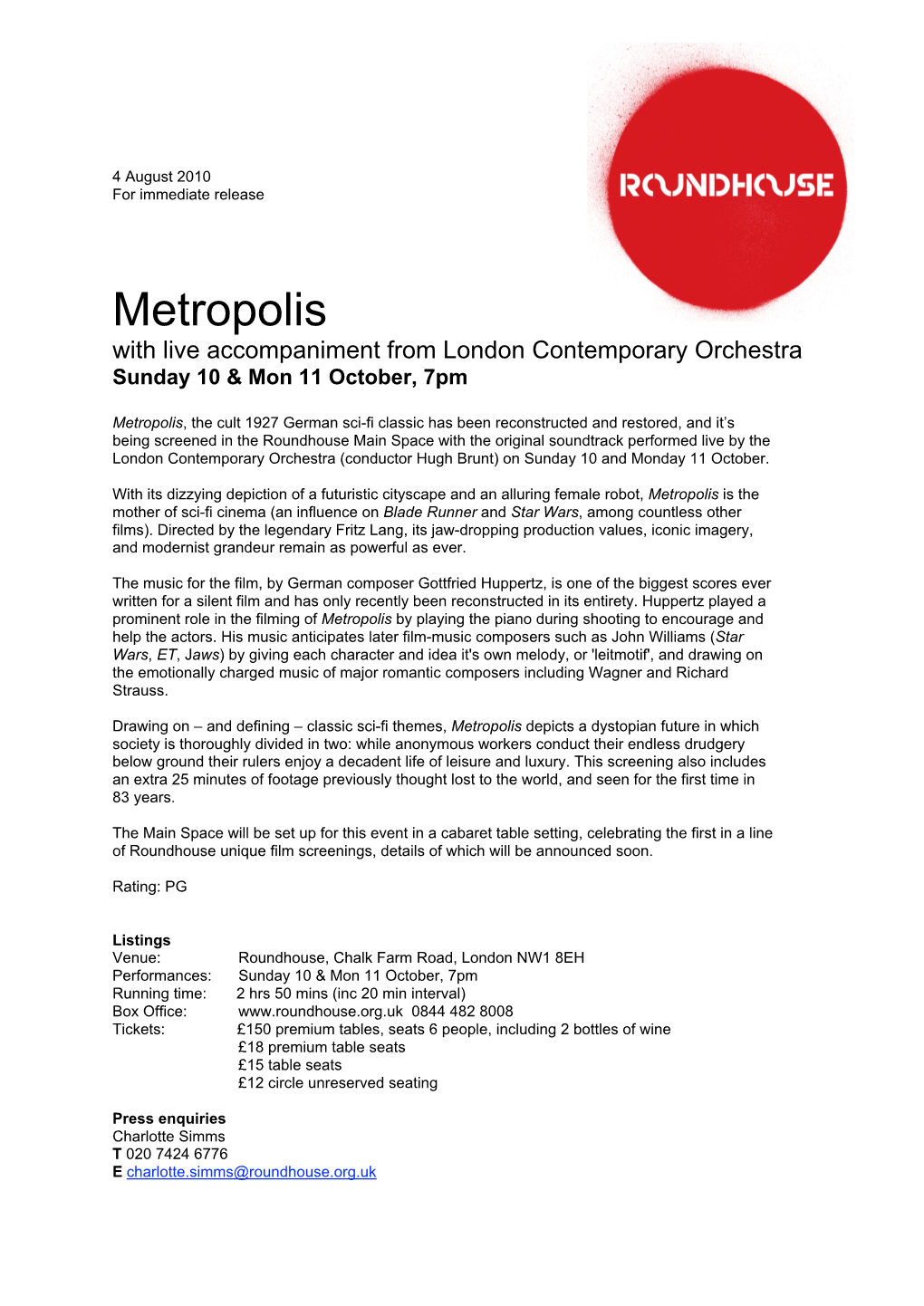 Metropolis with Live Accompaniment from London Contemporary Orchestra Sunday 10 & Mon 11 October, 7Pm