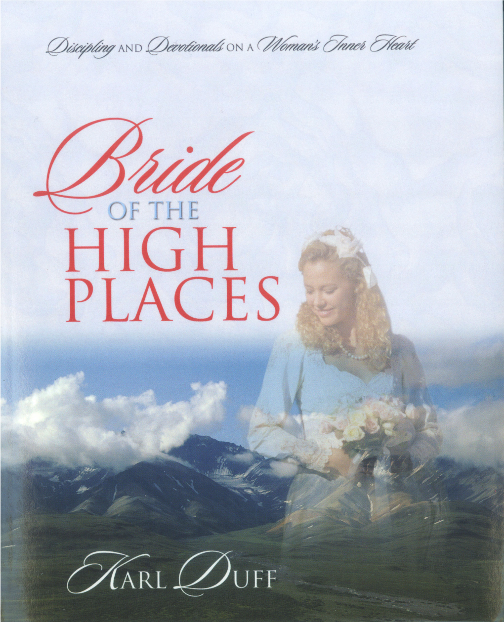 Bride of the High Places Applies Only to Devotional Text