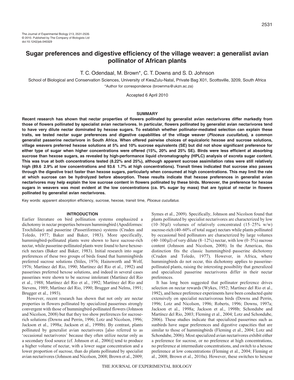 Sugar Preferences and Digestive Efficiency of the Village Weaver: a Generalist Avian Pollinator of African Plants