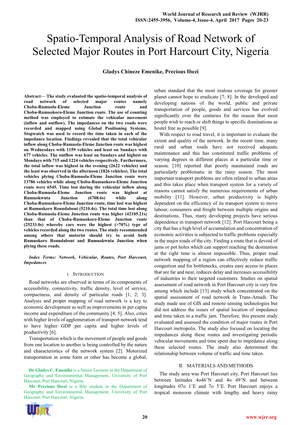 Spatio-Temporal Analysis of Road Network of Selected Major Routes in Port Harcourt City, Nigeria