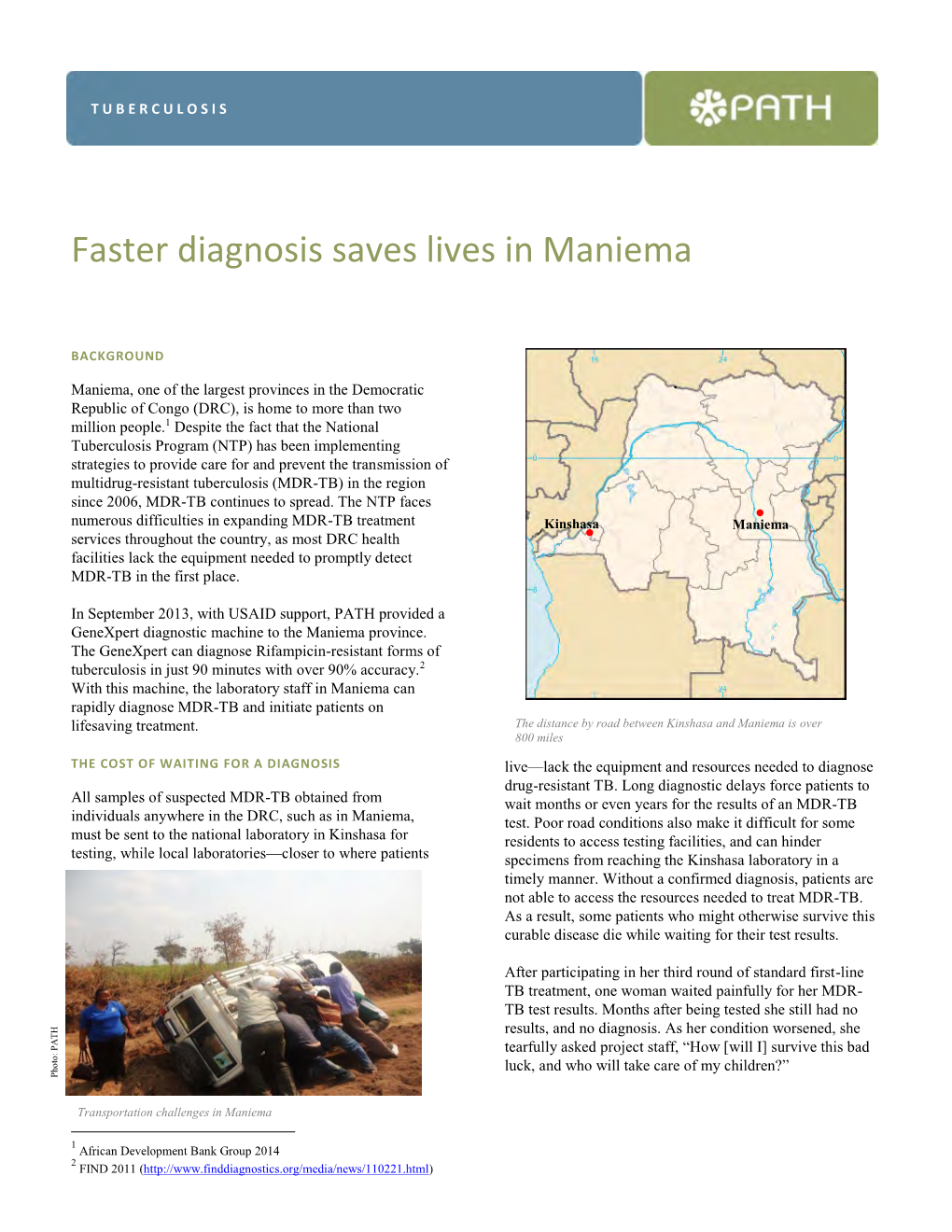 Faster Diagnosis Saves Lives in Maniema