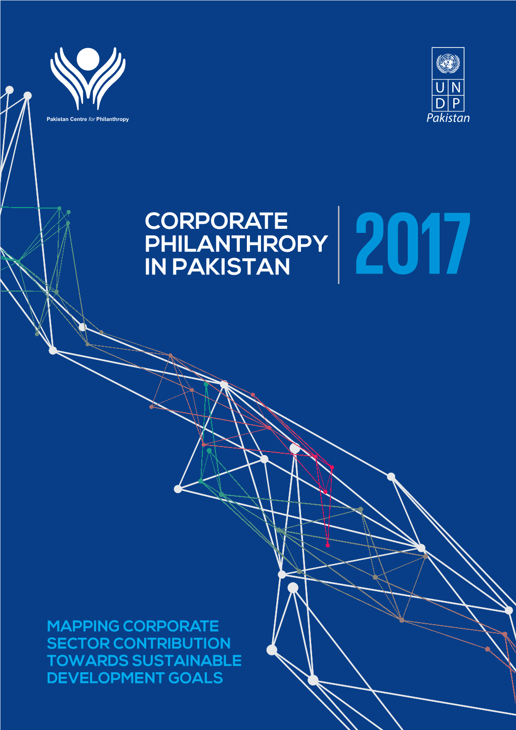 Corporate Philanthropy in Pakistan 2017 FINAL Feb 2019 FINAL.Cdr