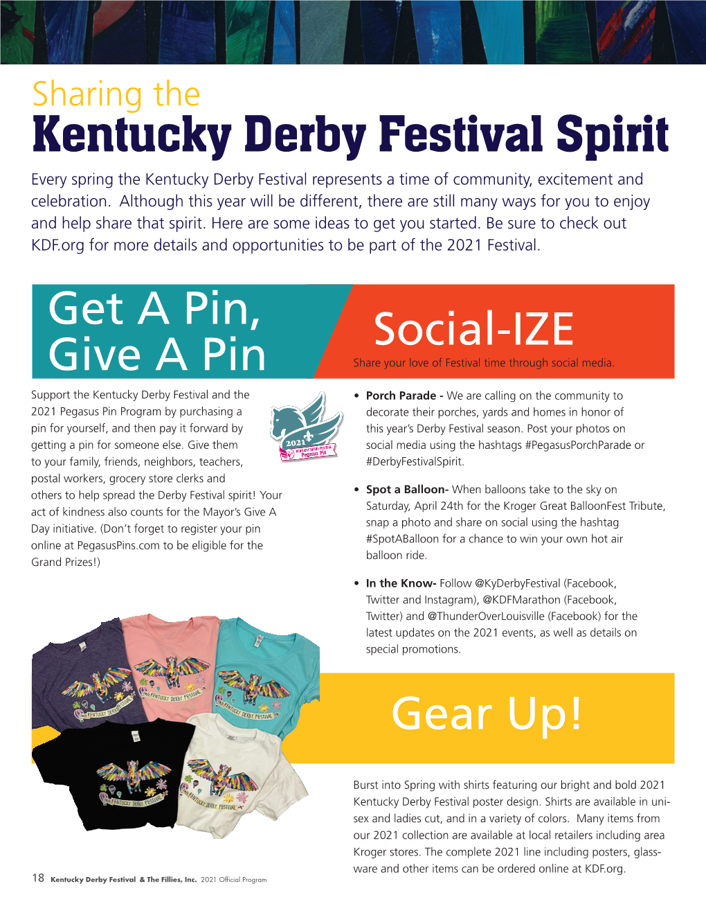 Kentucky Derby Festival Spirit Every Spring the Kentucky Derby Festival Represents a Time of Community, Excitement and Celebration
