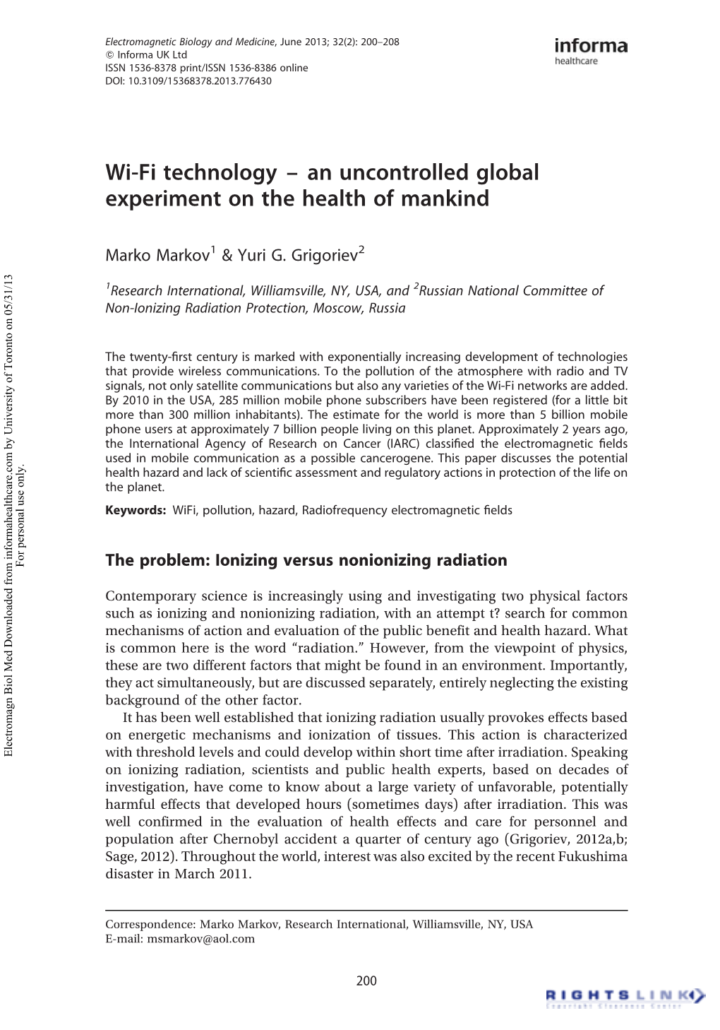Wi-Fi Technology – an Uncontrolled Global Experiment on the Health of Mankind