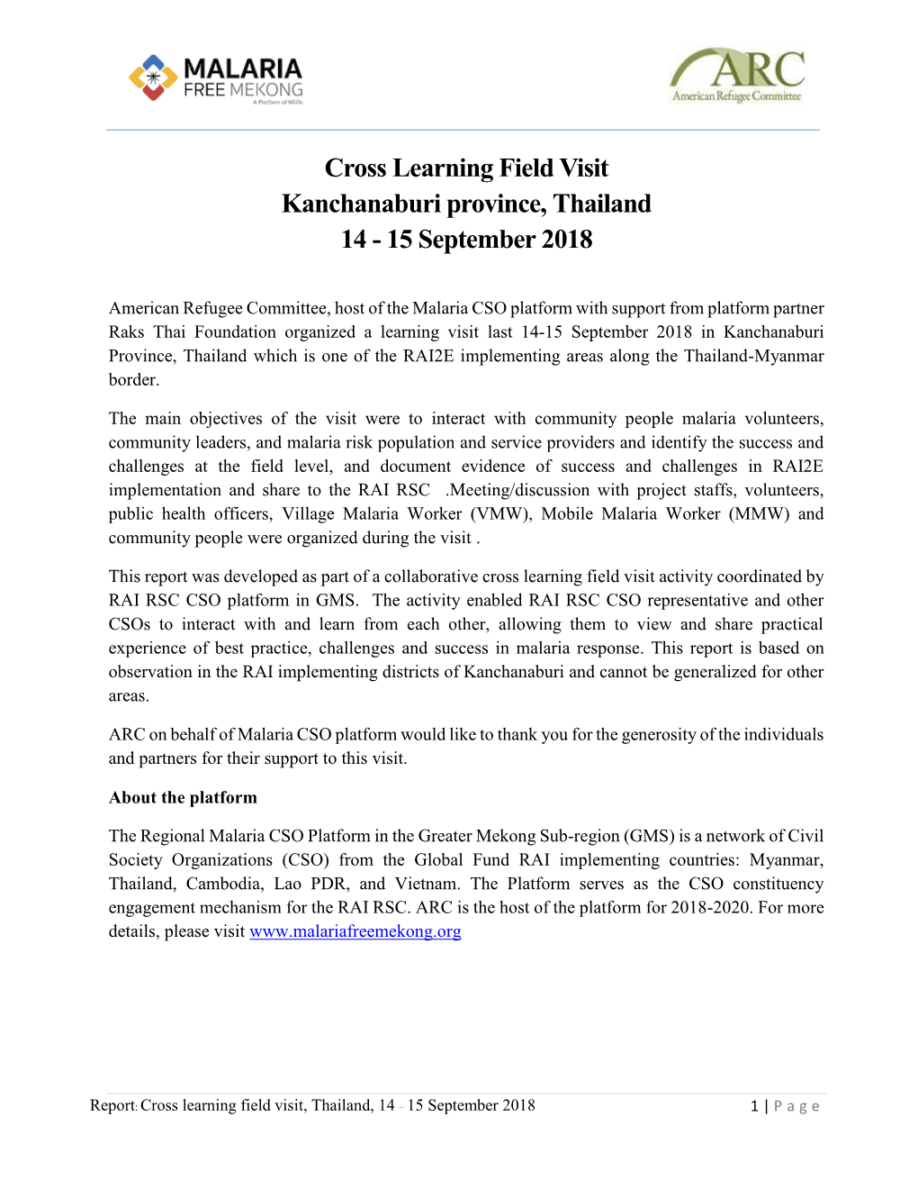 Cross Learning Field Visit Kanchanaburi Province, Thailand 14 - 15 September 2018