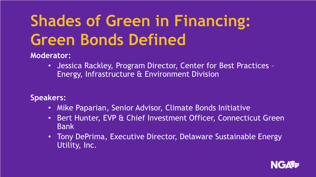 Shades of Green in Financing: Green Bonds Defined