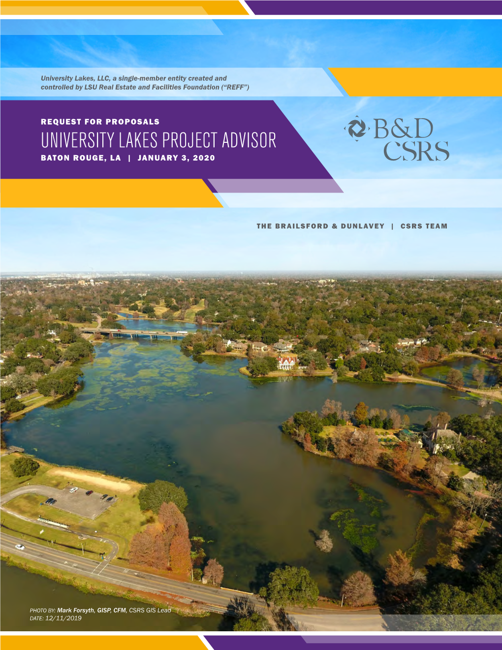 University Lakes Project Advisor Baton Rouge, La | January 3, 2020