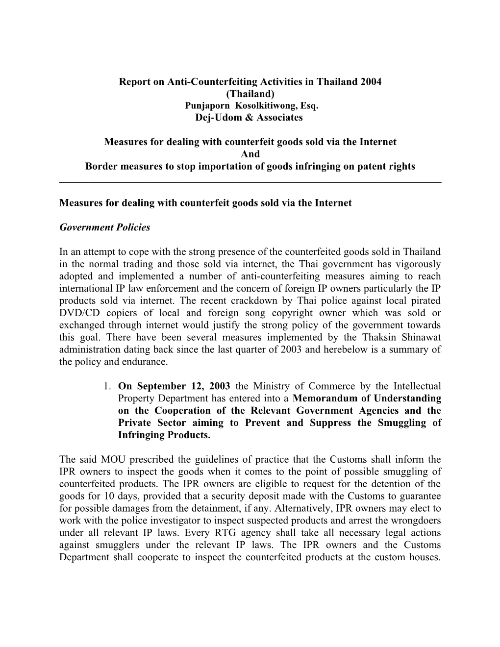 Report on Anti-Counterfeiting Activities in Thailand 2004