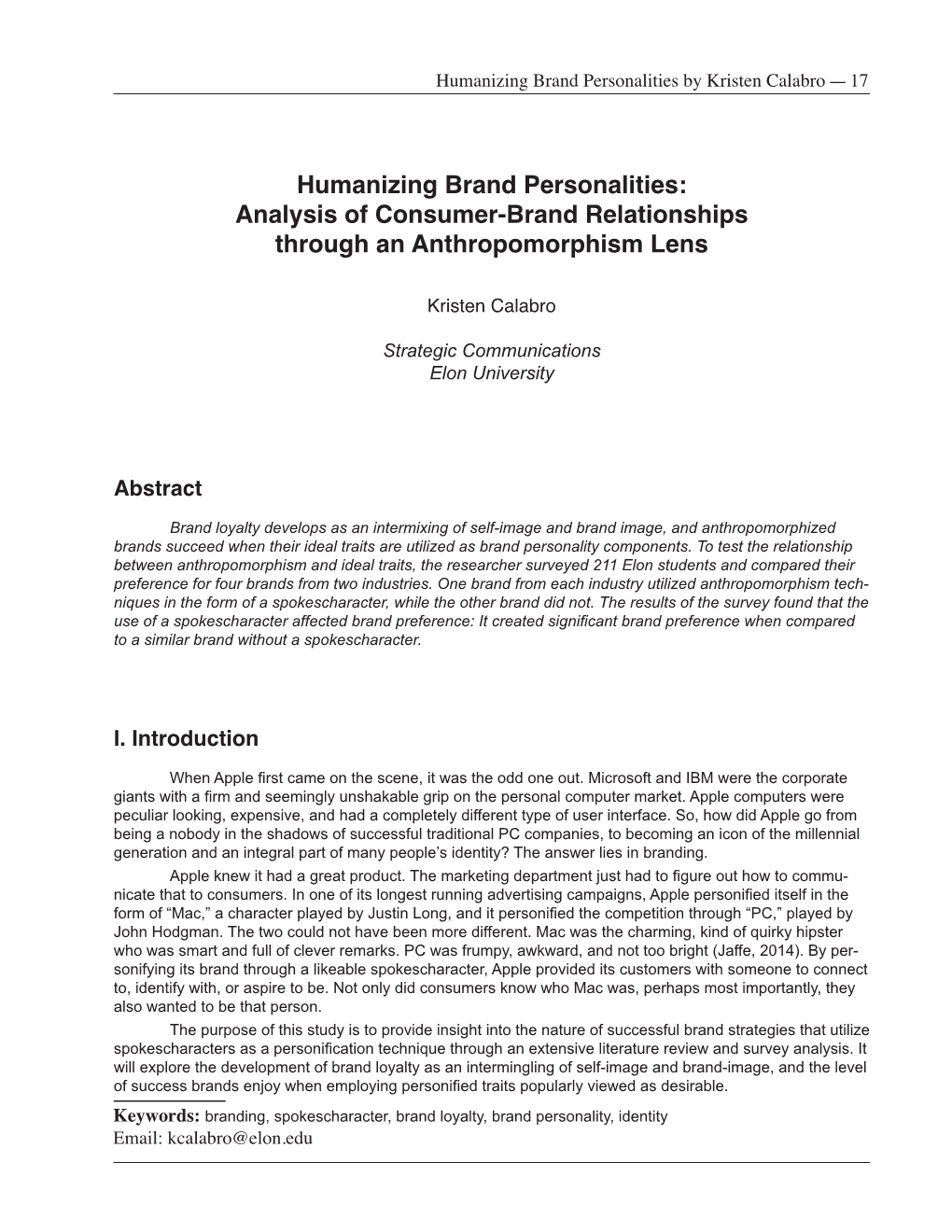 Humanizing Brand Personalities: Analysis of Consumer-Brand Relationships Through an Anthropomorphism Lens