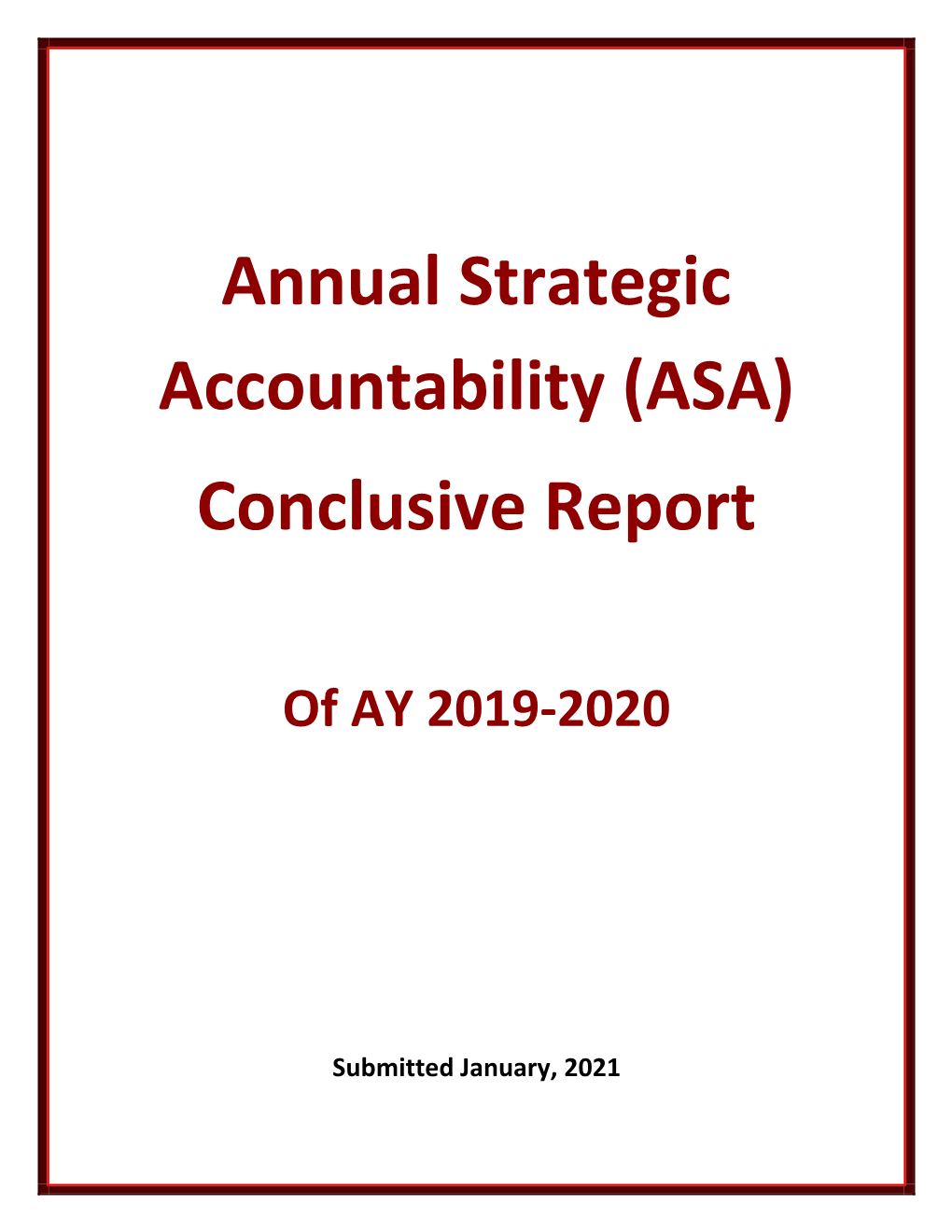 Annual Strategic Accountability (ASA) Conclusive Report