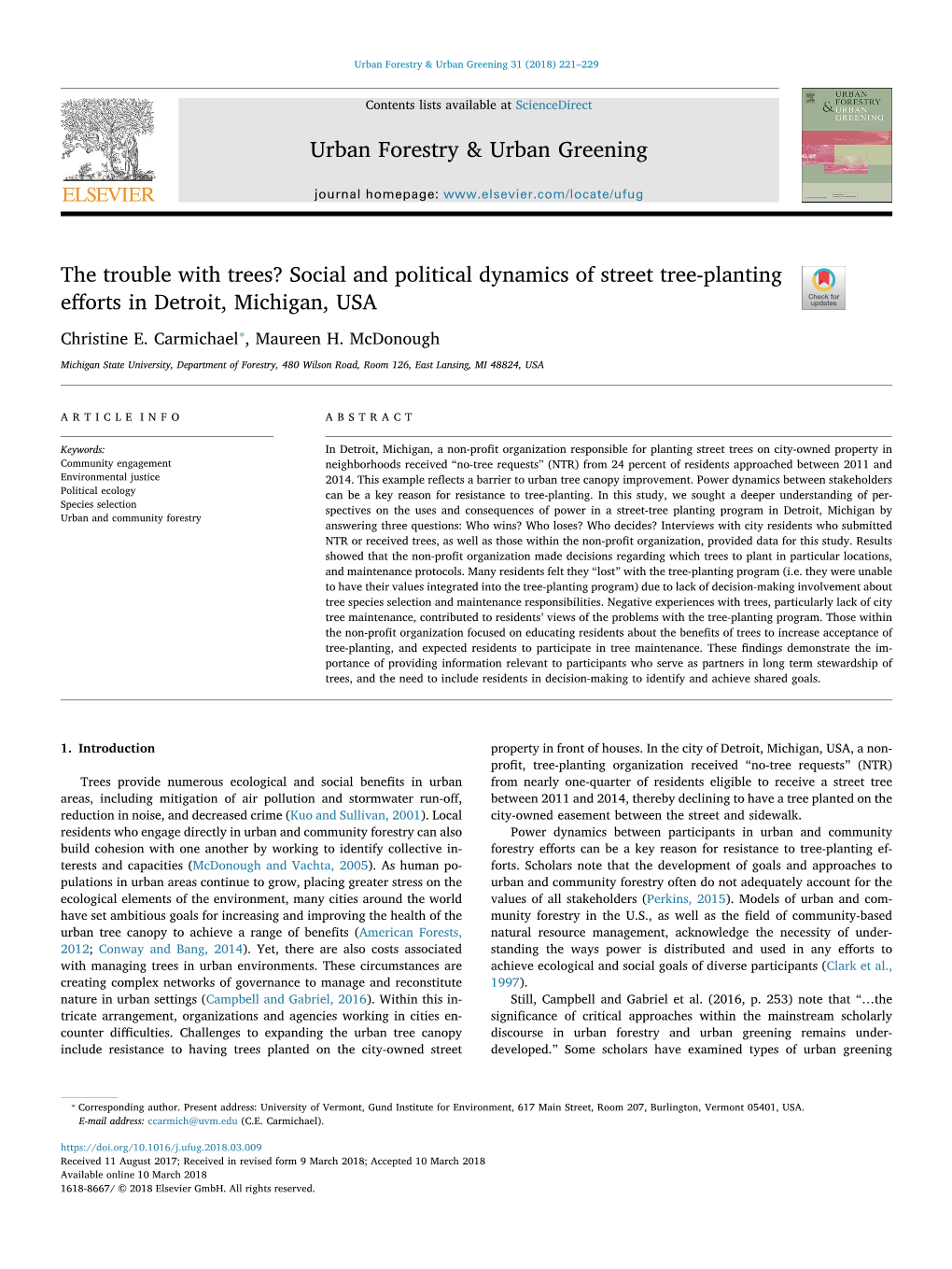 The Trouble with Trees? Social and Political Dynamics of Street Tree-Planting T Eﬀorts in Detroit, Michigan, USA ⁎ Christine E