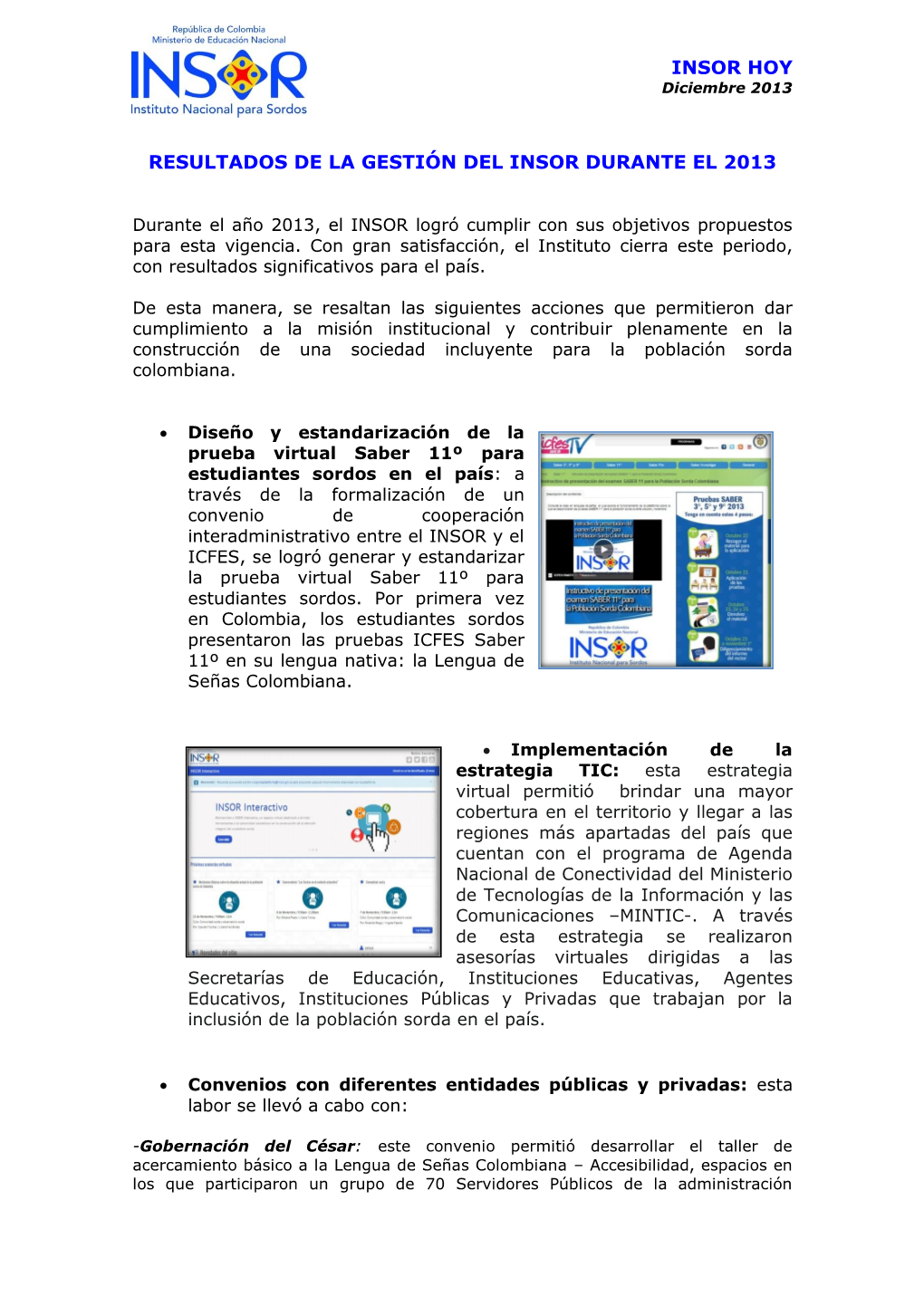 Insor Hoy Resultados De La Gestión Del Insor Durante