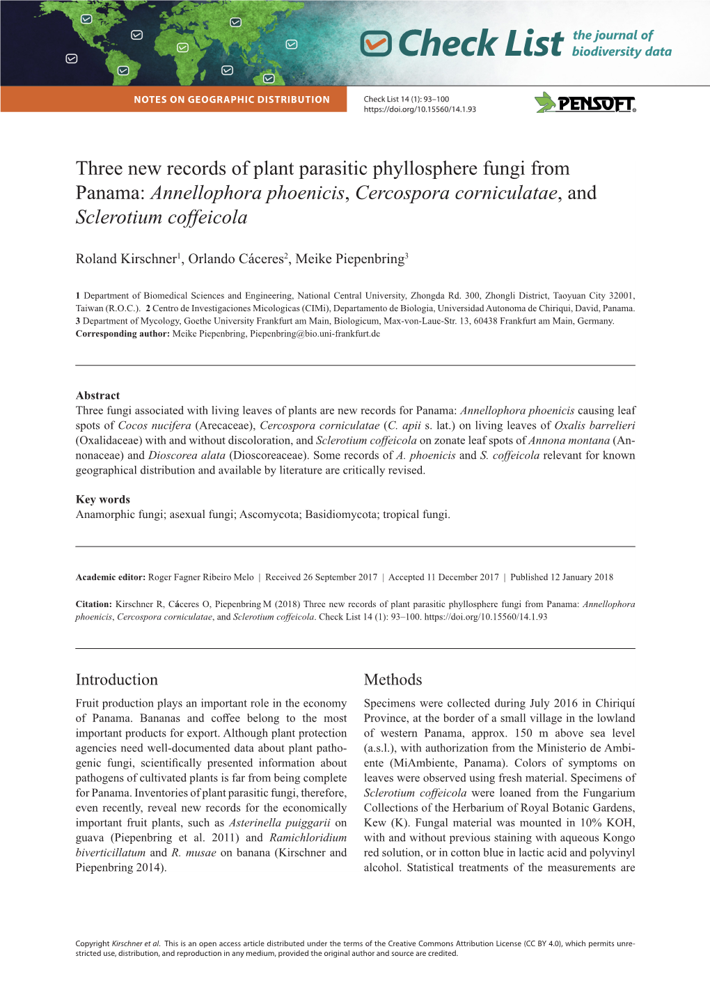 Three New Records of Plant Parasitic Phyllosphere Fungi from Panama: Annellophora Phoenicis, Cercospora Corniculatae, and Sclerotium Coffeicola