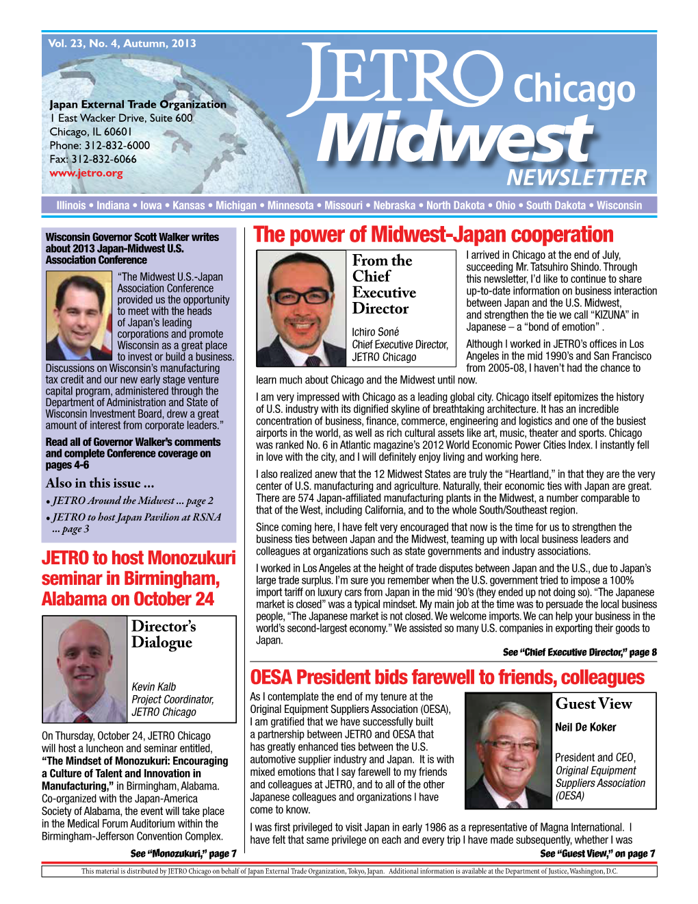 Midwest NEWSLETTER Illinois • Indiana • Iowa • Kansas • Michigan • Minnesota • Missouri • Nebraska • North Dakota • Ohio • South Dakota • Wisconsin